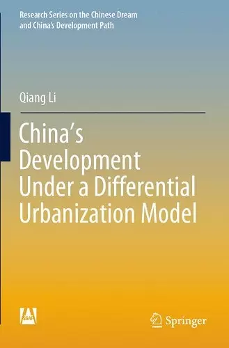 China’s Development Under a Differential Urbanization Model cover