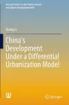 China’s Development Under a Differential Urbanization Model cover