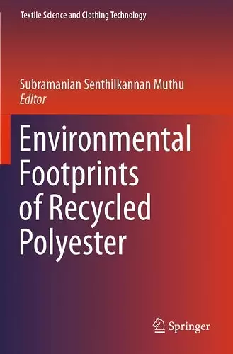 Environmental Footprints of Recycled Polyester cover