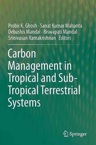 Carbon Management in Tropical and Sub-Tropical Terrestrial Systems cover