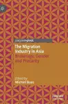 The Migration Industry in Asia cover