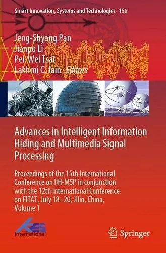 Advances in Intelligent Information Hiding and Multimedia Signal Processing cover