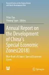 Annual Report on the Development of China’s Special Economic Zones(2018) cover