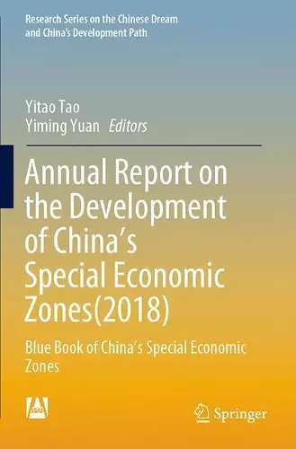 Annual Report on the Development of China’s Special Economic Zones(2018) cover