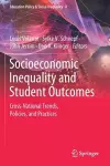 Socioeconomic Inequality and Student Outcomes cover