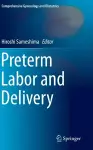 Preterm Labor and Delivery cover