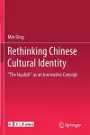 Rethinking Chinese Cultural Identity cover