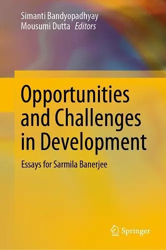 Opportunities and Challenges in Development cover