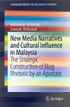 New Media Narratives and Cultural Influence in Malaysia cover