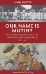 Our Name Is Mutiny cover