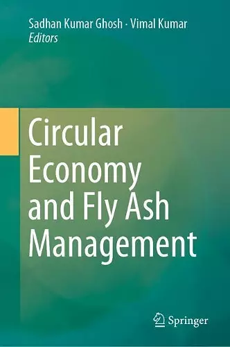 Circular Economy and Fly Ash Management cover