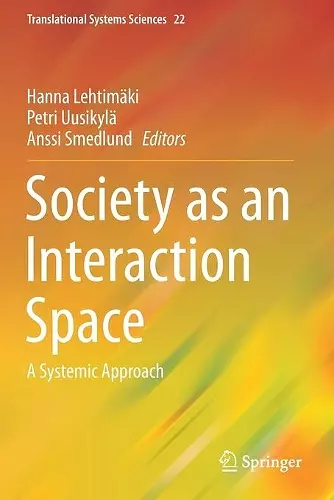 Society as an Interaction Space cover