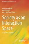 Society as an Interaction Space cover