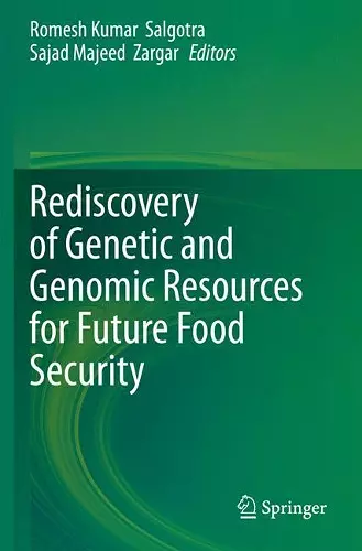 Rediscovery of Genetic and Genomic Resources for Future Food Security cover