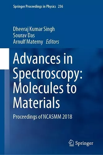 Advances in Spectroscopy: Molecules to Materials cover