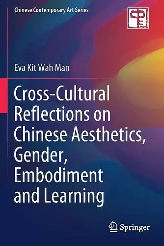 Cross-Cultural Reflections on Chinese Aesthetics, Gender, Embodiment and Learning cover