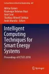 Intelligent Computing Techniques for Smart Energy Systems cover