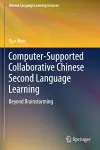 Computer-Supported Collaborative Chinese Second Language Learning cover