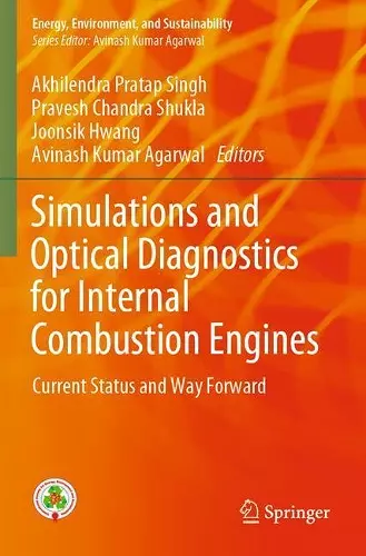 Simulations and Optical Diagnostics for Internal Combustion Engines cover