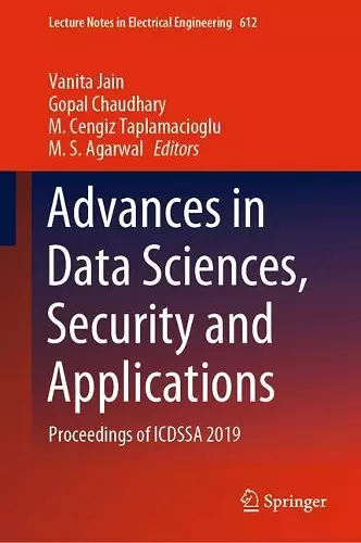 Advances in Data Sciences, Security and Applications cover