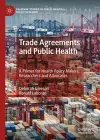 Trade Agreements and Public Health cover