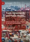 Trade Agreements and Public Health cover