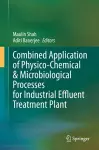 Combined Application of Physico-Chemical & Microbiological Processes for Industrial Effluent Treatment Plant cover