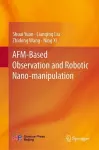 AFM-Based Observation and Robotic Nano-manipulation cover