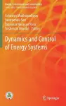 Dynamics and Control of Energy Systems cover