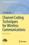 Channel Coding Techniques for Wireless Communications cover