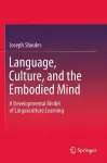 Language, Culture, and the Embodied Mind cover