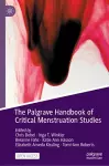 The Palgrave Handbook of Critical Menstruation Studies cover