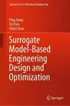 Surrogate Model-Based Engineering Design and Optimization cover