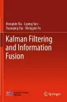 Kalman Filtering and Information Fusion cover