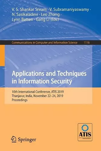 Applications and Techniques in Information Security cover