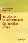 Introduction to Unconstrained Optimization with R cover