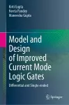 Model and Design of Improved Current Mode Logic Gates cover
