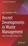 Recent Developments in Waste Management cover