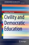 Civility and Democratic Education cover