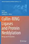 Cullin-RING Ligases and Protein Neddylation cover