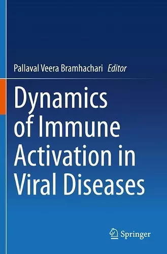 Dynamics of Immune Activation in Viral Diseases cover