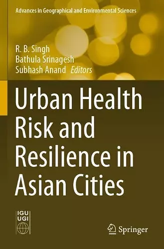 Urban Health Risk and Resilience in Asian Cities cover