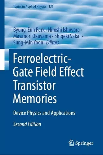 Ferroelectric-Gate Field Effect Transistor Memories cover