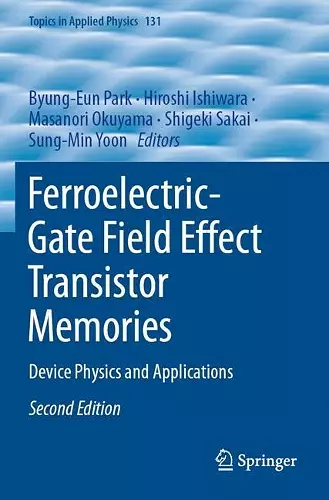 Ferroelectric-Gate Field Effect Transistor Memories cover