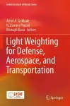 Light Weighting for Defense, Aerospace, and Transportation cover