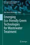 Emerging Eco-friendly Green Technologies for Wastewater Treatment cover