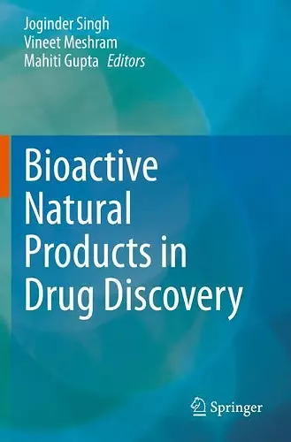 Bioactive Natural products in Drug Discovery cover