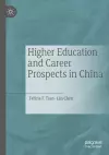 Higher Education and Career Prospects in China cover