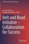 Belt and Road Initiative – Collaboration for Success cover