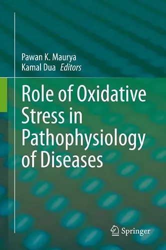 Role of Oxidative Stress in Pathophysiology of Diseases cover